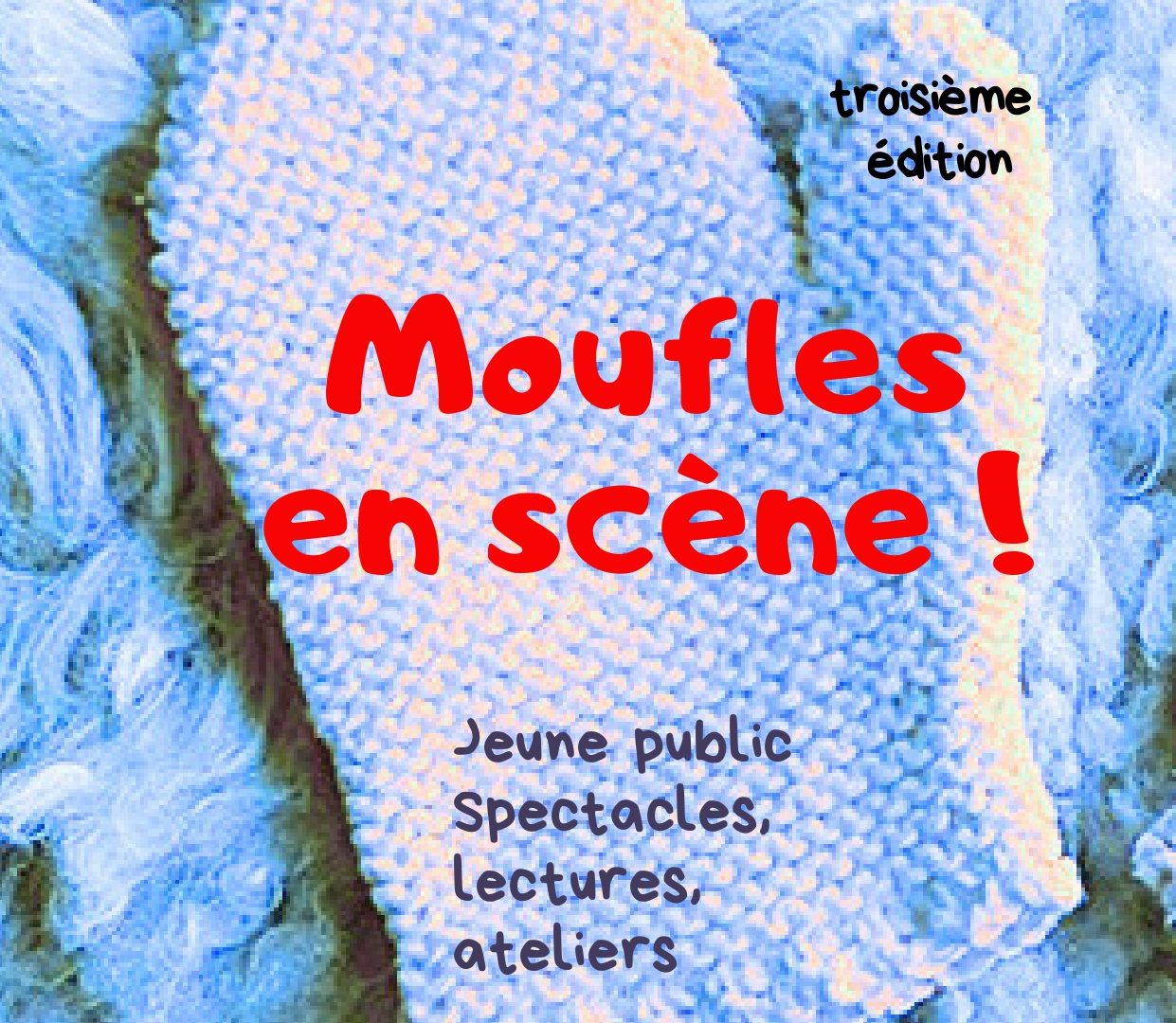 Moufles en scène, programmation jeune public