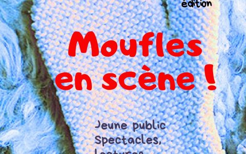 Moufles en scène, programmation jeune public